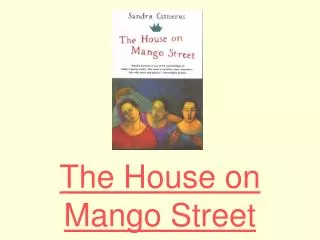 The House on Mango Street