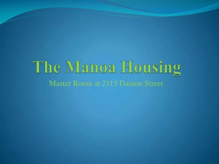 the manoa housing