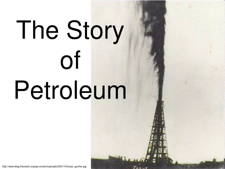 the story of petroleum