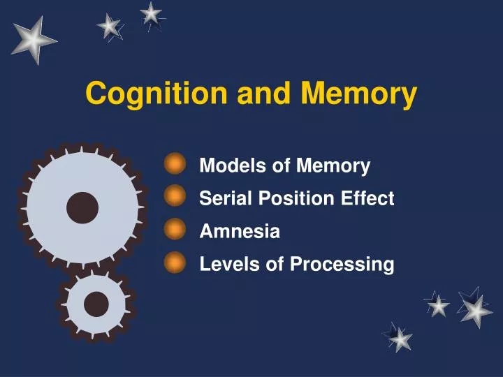 cognition and memory