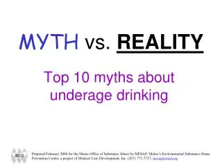 MYTH vs. REALITY