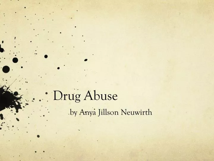 drug abuse by anya jillson neuwirth