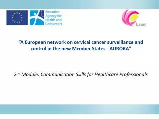 2 nd Module: Communication Skills for Healthcare Professionals