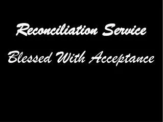 Reconciliation Service