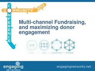 Multi-channel Fundraising, and maximizing donor engagement