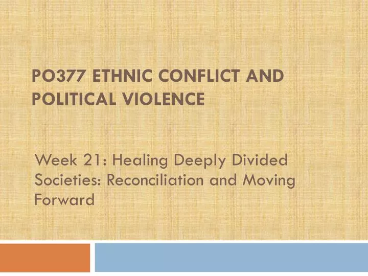 po377 ethnic conflict and political violence