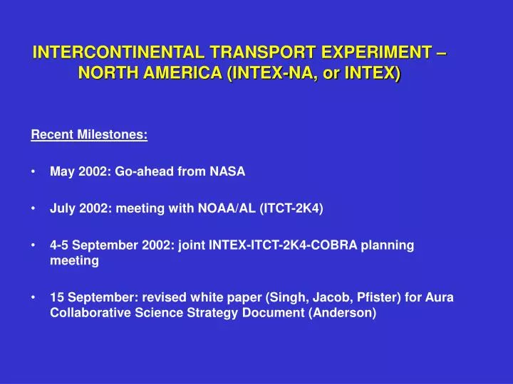 intercontinental transport experiment north america intex na or intex