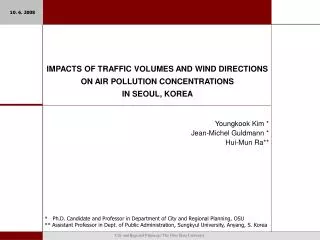 IMPACTS OF TRAFFIC VOLUMES AND WIND DIRECTIONS ON AIR POLLUTION CONCENTRATIONS IN SEOUL, KOREA