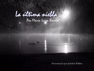 la ltima niebla