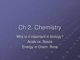 Ch 2. Chemistry