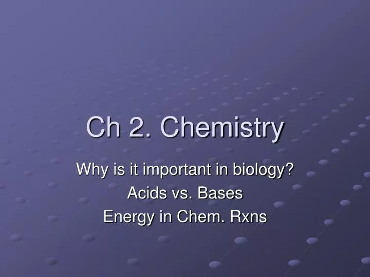 ch 2 chemistry