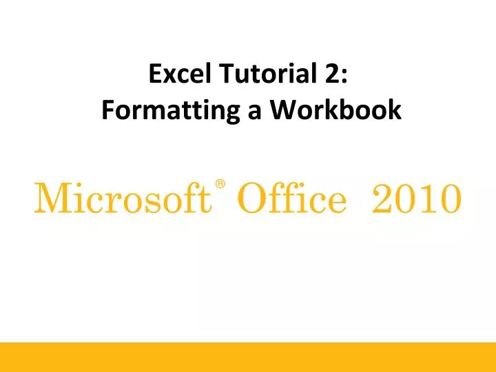 excel tutorial 2 formatting a workbook