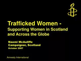 Trafficked Women - Supporting Women in Scotland and Across the Globe