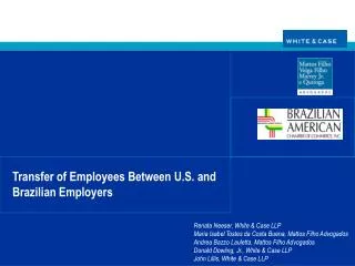 Transfer of Employees Between U.S. and Brazilian Employers