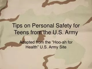 Tips on Personal Safety for Teens from the U.S. Army