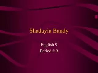 Shadayia Bandy