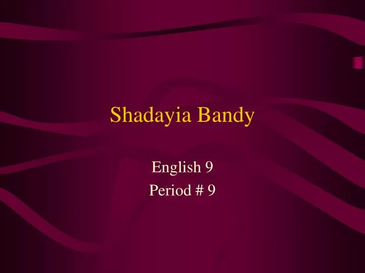 shadayia bandy