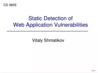 Static Detection of Web Application Vulnerabilities