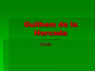 guilhem de la horcada