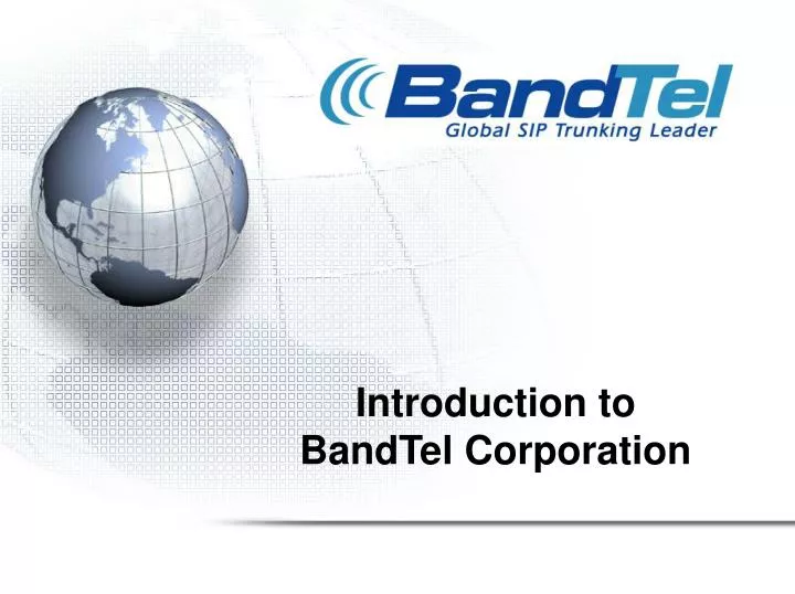 introduction to bandtel corporation