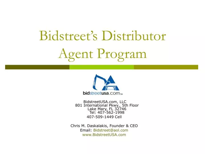 bidstreet s distributor agent program