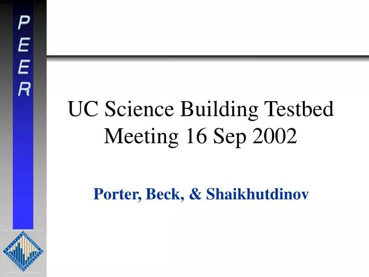 uc science building testbed meeting 16 sep 2002