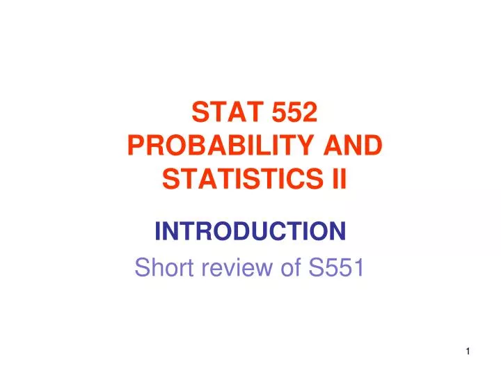 stat 552 probability and statistics ii