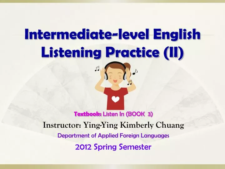 intermediate level english listening practice ii