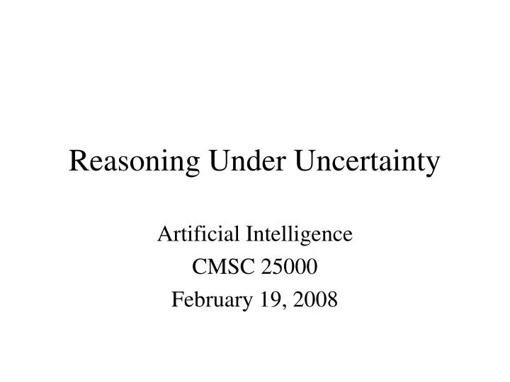 artificial intelligence cmsc 25000 february 19 2008