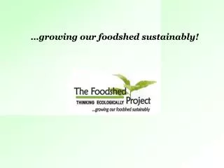 Growing Your Foodshed!