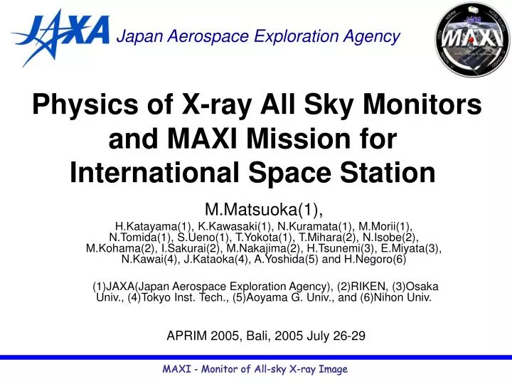 physics of x ray all sky monitors and maxi mission for international space station