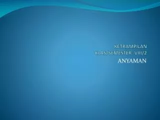 ketrampilan klas semester viii 2