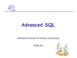 Advanced SQL