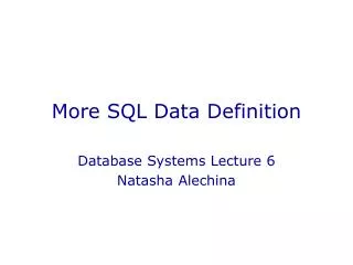 More SQL Data Definition