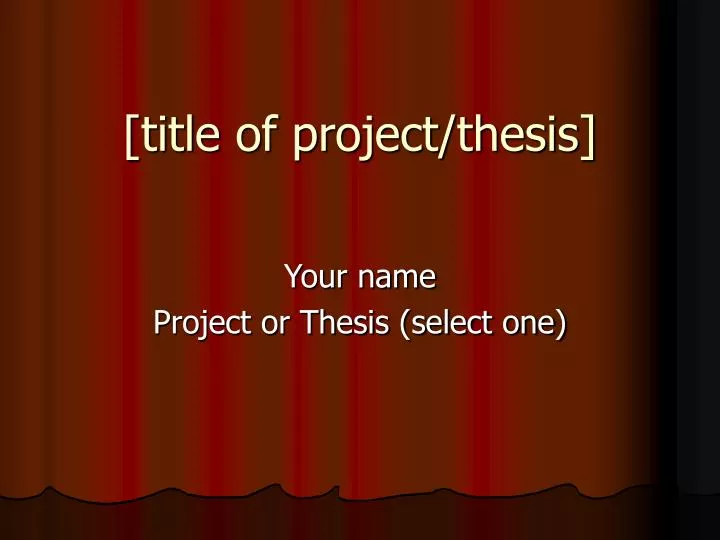 title of project thesis