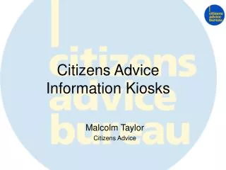 Citizens Advice Information Kiosks