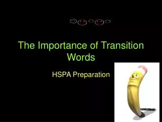 The Importance of Transition Words