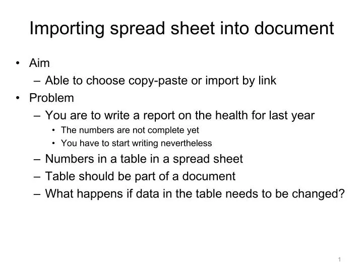 importing spread sheet into document