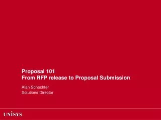 Proposal 101 From RFP release to Proposal Submission
