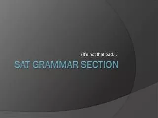 SAT Grammar Section