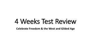 4 Weeks Test Review