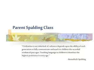 Parent Spalding Class