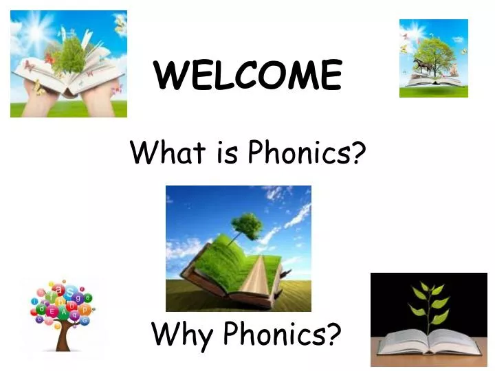 welcome what is phonics