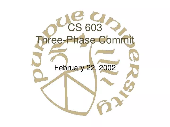 cs 603 three phase commit
