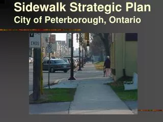 Sidewalk Strategic Plan City of Peterborough, Ontario