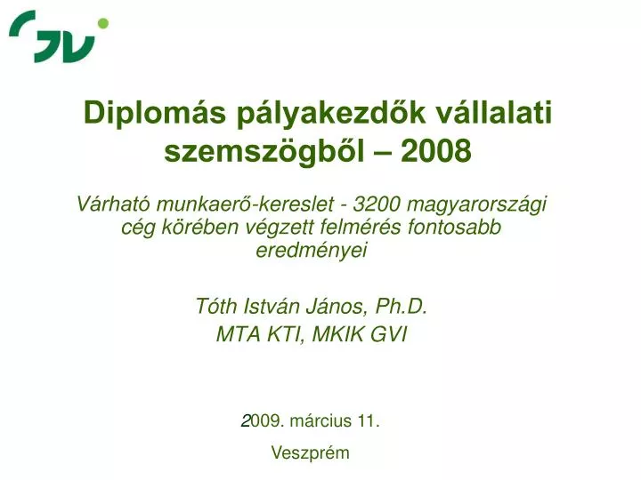diplom s p lyakezd k v llalati szemsz gb l 2008