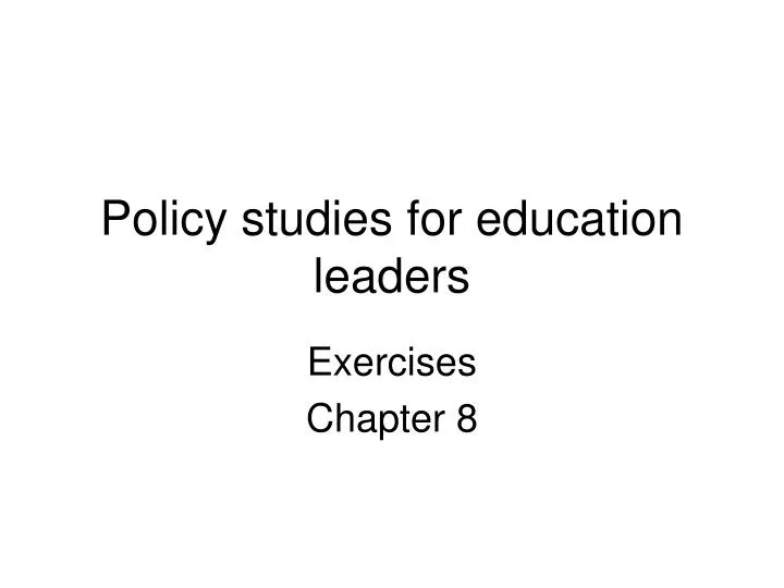 policy studies for education leaders