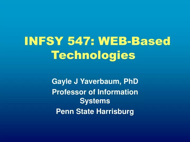 infsy 547 web based technologies