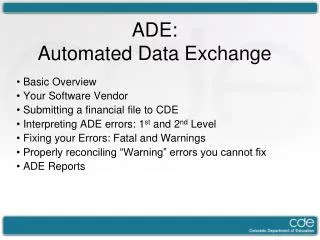 ADE: Automated Data Exchange