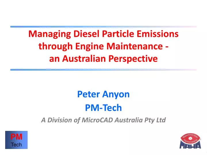 managing diesel particle emissions through engine maintenance an australian perspective